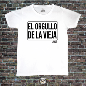 El orgullo de la vieja (Frase)