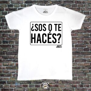 Frase: ¿Sos o te haces?